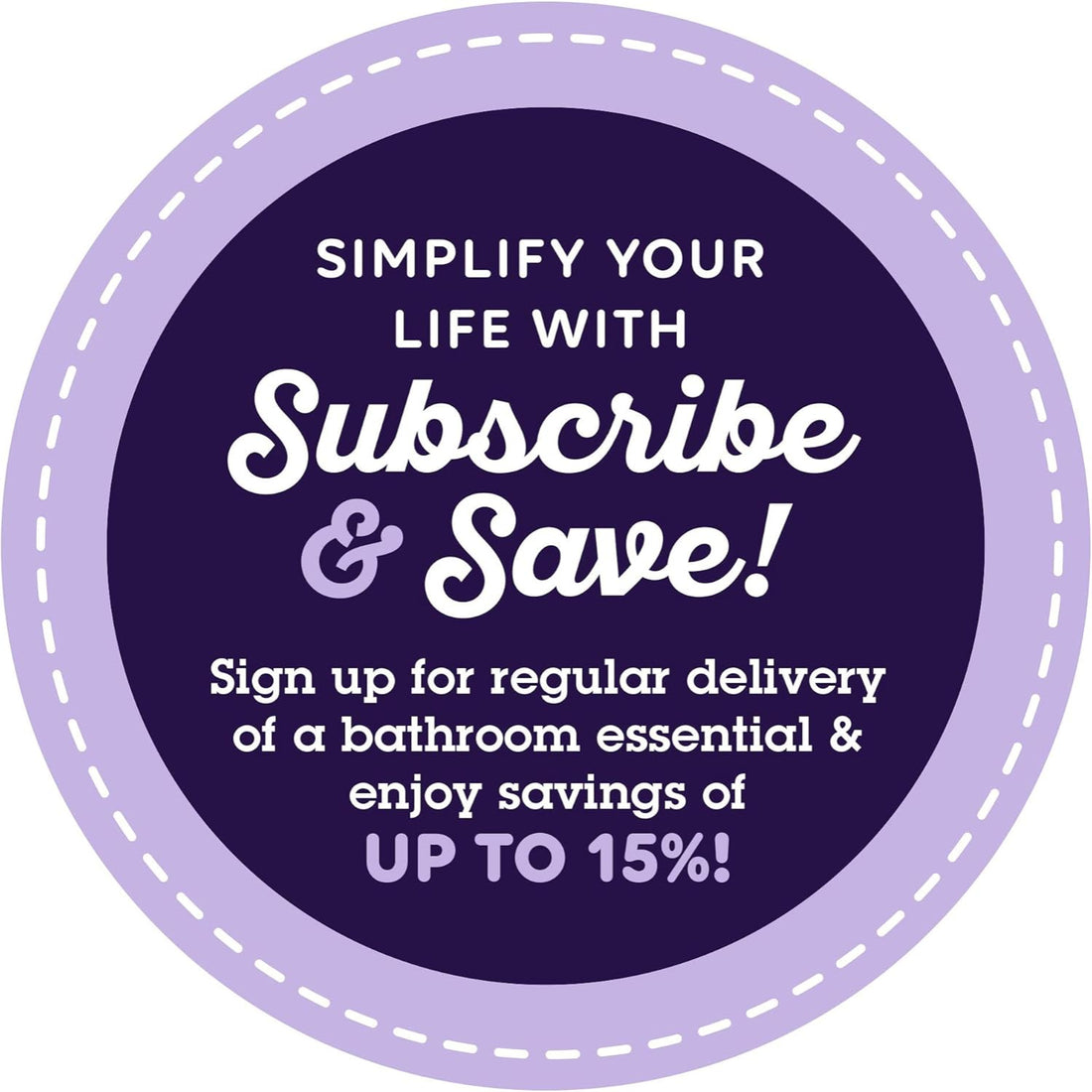 Promotional graphic with text 'Simplify your life with Subscribe & Save!' on a purple background.