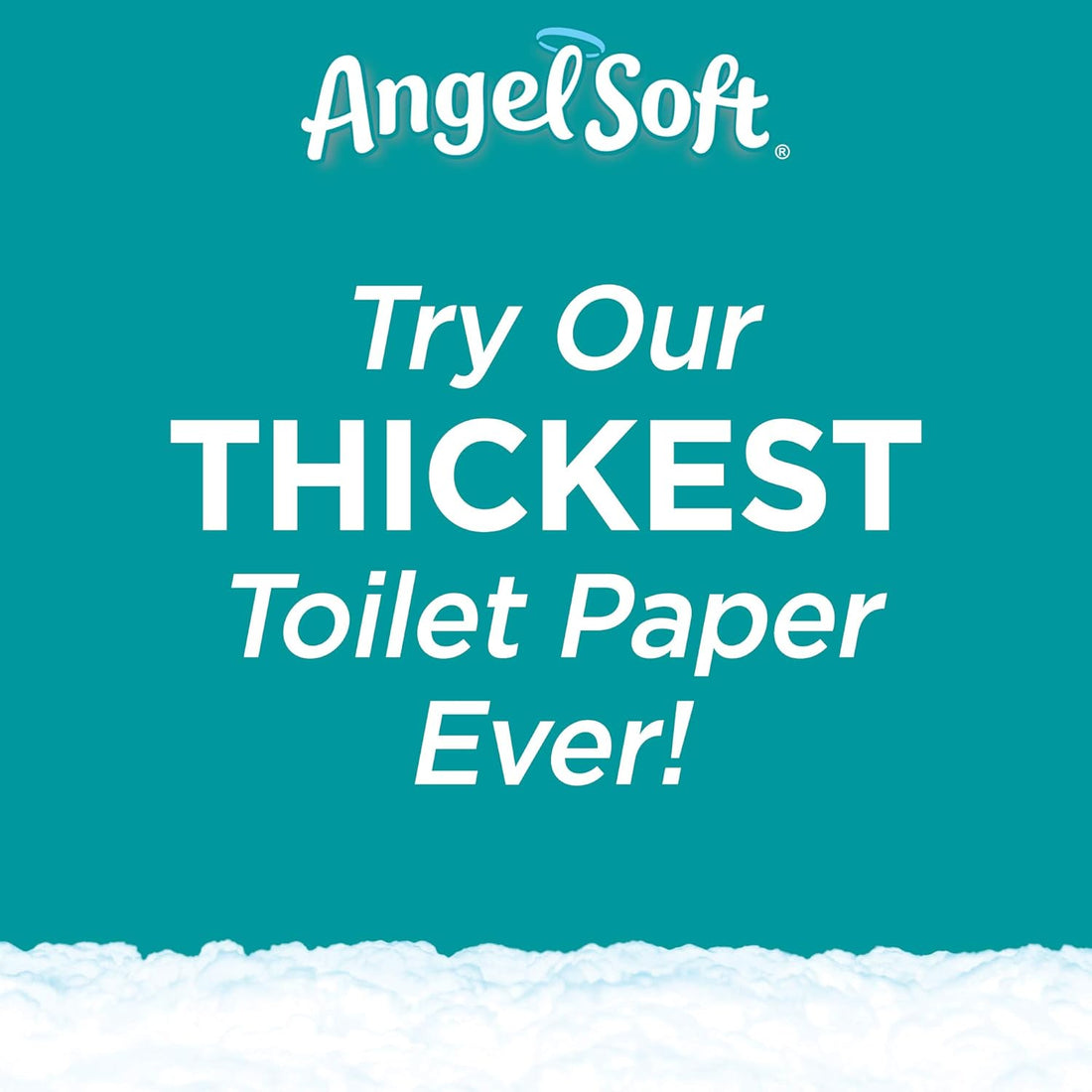 Advertisement for Angel Soft toilet paper with text on a teal background