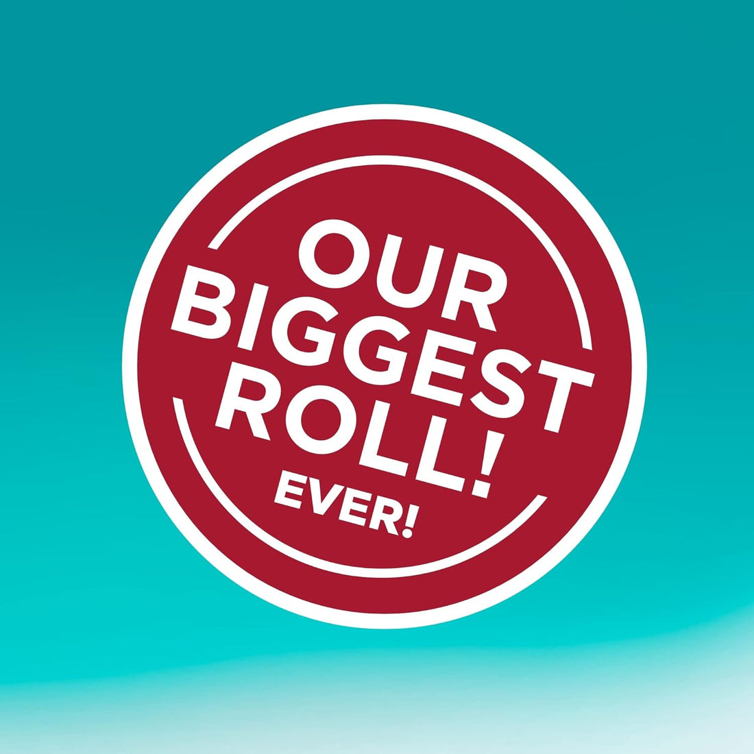 Red circular logo with white text 'Our Biggest Roll! Ever!' on a gradient blue background